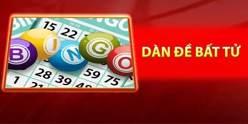 Dàn Đề Bất Tử Là Gì Và Cách Chơi Hiệu Quả Nhất 2025 3 Tổng hợp phương pháp đánh dàn đề bất tử hay